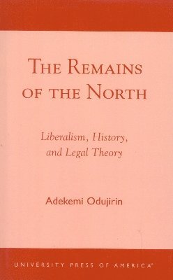 Remains of the North