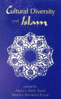 bokomslag Cultural Diversity and Islam
