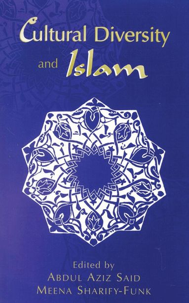 Meena Sharify-Funk - Cultural Diversity and Islam, Häftad