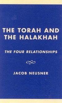 bokomslag The Torah and the Halakhah