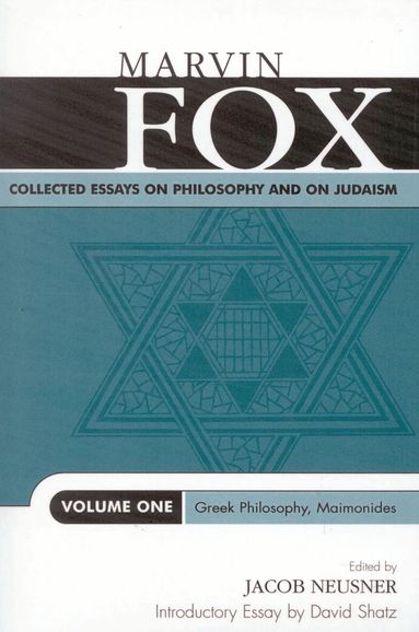 Marvin Fox, Jacob Neusner - Collected Essays on Philosophy and on Judaism, Häftad