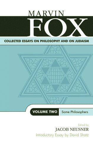 Marvin Fox, Jacob Neusner - Collected Essays on Philosophy and on Judaism, Häftad