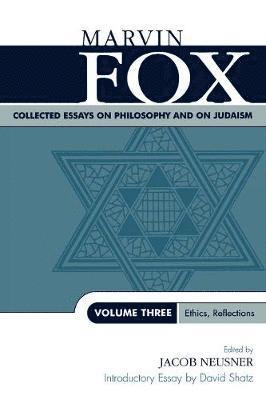 Marvin Fox, Jacob Neusner - Collected Essays on Philosophy and on Judaism, Häftad