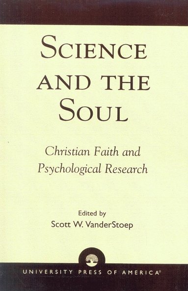 bokomslag Science and the Soul