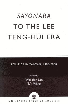 Sayonara to the Lee Teng-hui Era 1