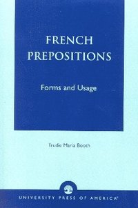 bokomslag French Prepositions