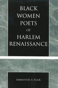 bokomslag Black Women Poets of Harlem Renaissance