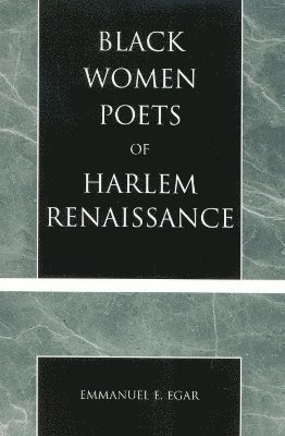 bokomslag Black Women Poets of Harlem Renaissance