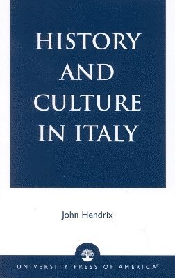 bokomslag History and Culture in Italy