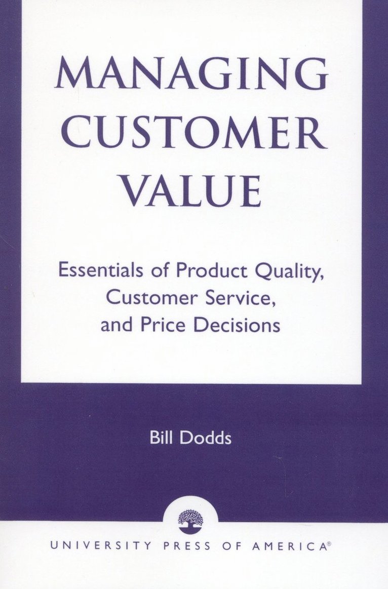 Managing Customer Value