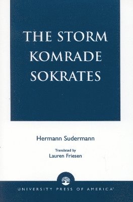 bokomslag The Storm Komrade Sokrates