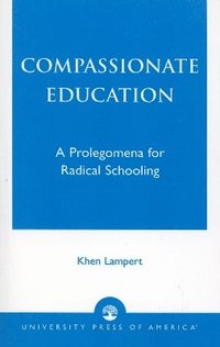 bokomslag Compassionate Education