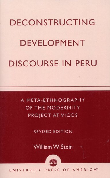 bokomslag Deconstructing Development Discourse in Peru