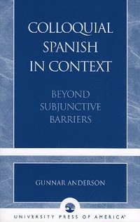 bokomslag Colloquial Spanish in Context