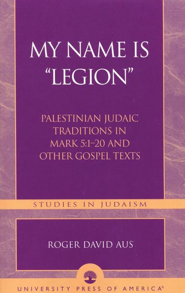 Roger David Aus - My Name Is Legion, Häftad