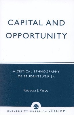 Capital and Opportunity 1