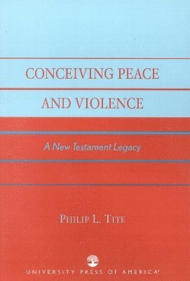 Conceiving Peace and Violence
