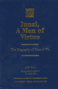 bokomslag Junzi, A Man of Virtue