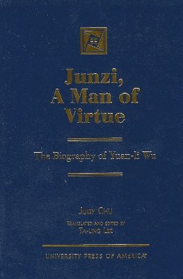 bokomslag Junzi, A Man of Virtue