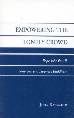 Empowering the Lonely Crowd