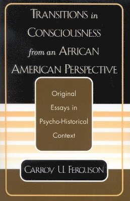 bokomslag Transitions in Consciousness from an African American Perspective