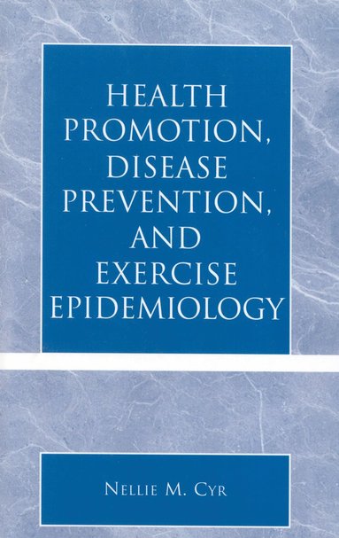 bokomslag Health Promotion, Disease Prevention, and Exercise Epidemiology