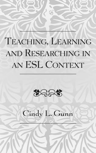 bokomslag Teaching, Learning and Researching in an ESL Context