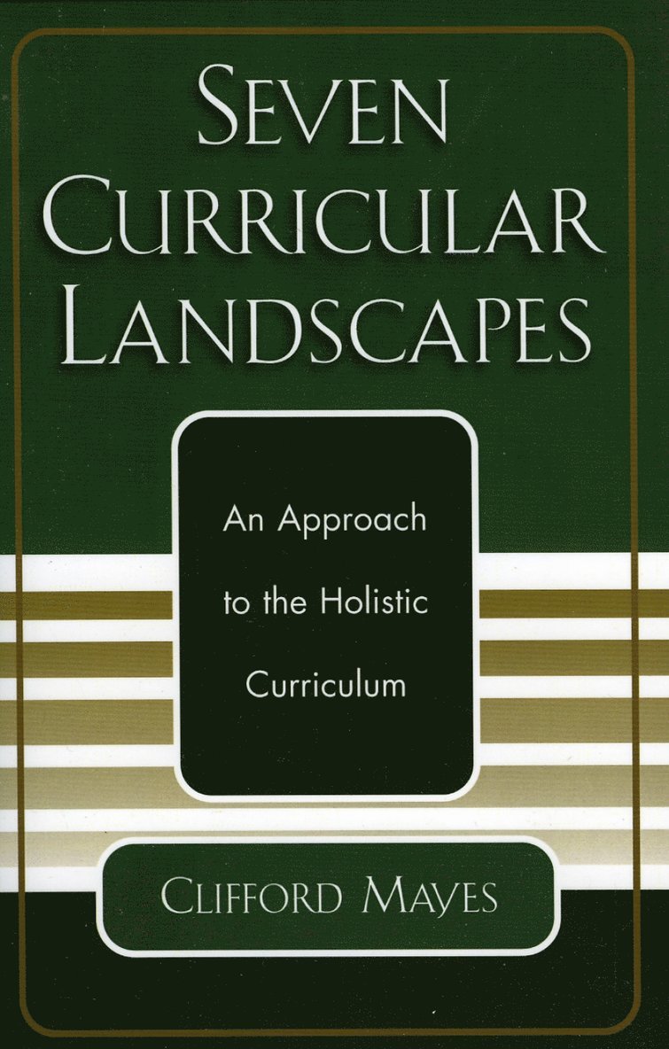 Seven Curricular Landscapes