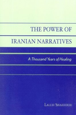 The Power of Iranian Narratives 1