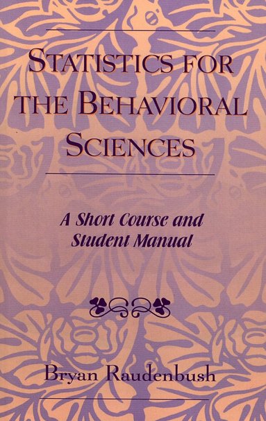 bokomslag Statistics for the Behavioral Sciences
