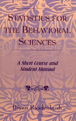 Statistics for the Behavioral Sciences 1