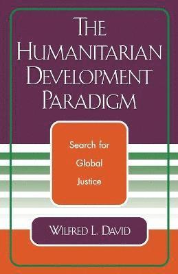 bokomslag The Humanitarian Development Paradigm