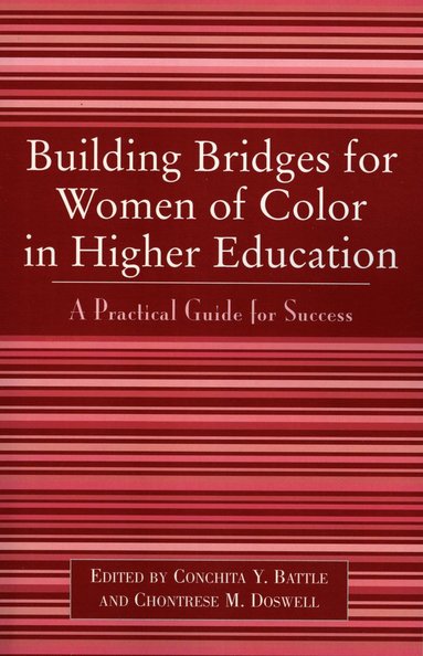 bokomslag Building Bridges for Women of Color in Higher Education