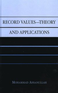 bokomslag Record Values Theory and Applications