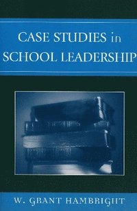 bokomslag Case Studies in School Leadership