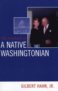 bokomslag Notebook of a Native Washingtonian