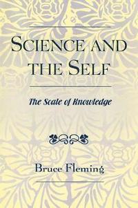 bokomslag Science and the Self