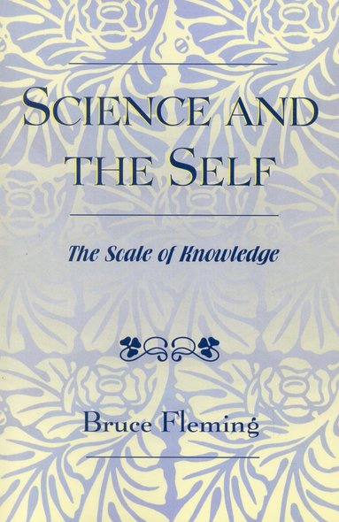 bokomslag Science and the Self