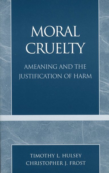 bokomslag Moral Cruelty