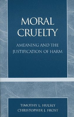 Moral Cruelty 1