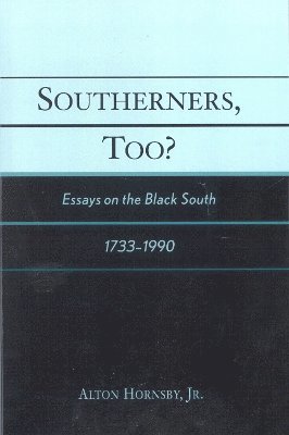 Southerners, Too? 1