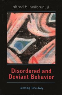 bokomslag Disordered and Deviant Behavior