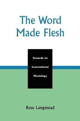 The Word Made Flesh 1