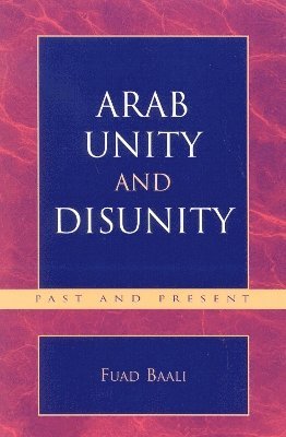 Arab Unity and Disunity 1