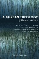 bokomslag A Korean Theology of Human Nature