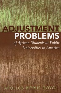 bokomslag Adjustment Problems of African Students at Public Universities in America