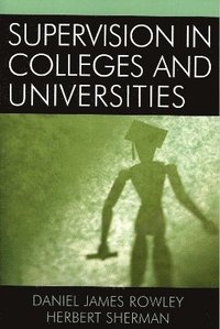 bokomslag Supervision in Colleges and Universities