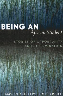 Being an African Student 1