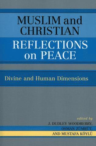 bokomslag Muslim and Christian Reflections on Peace