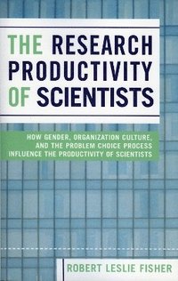 bokomslag The Research Productivity of Scientists